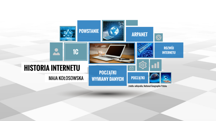 Historia Internetu by maja kołosowska 1c on Prezi
