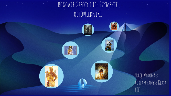Bogowie Greccy I Ich Rzymskie Odpowiedniki Bogowie Greccy i ich Rzymskie Odpowiedniki by Adrian Hanysz on Prezi