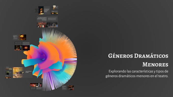 Géneros Dramáticos Menores by Lidia Choque Alarcon on Prezi