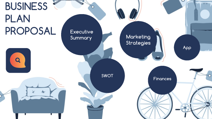 BUSINESS PLAN PROPOSAL by sai shreya on Prezi