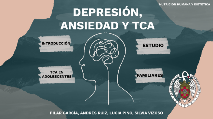 TCA, Depresión y Ansiedad by silvia vizoso on Prezi