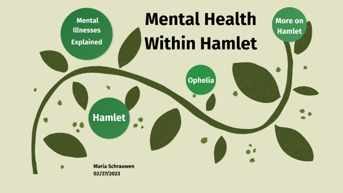mental health in hamlet essay