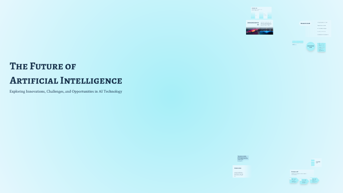 The Future of Artificial Intelligence by Ola Ahmed on Prezi