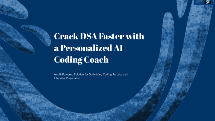 Crack DSA Faster with a Personalized AI Coding Coach by Shaik Sameer ...
