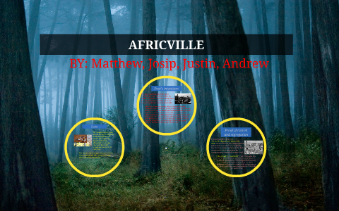 AFRICVILLE by Justin Doyle