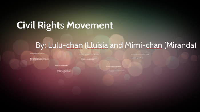 Civil Rights Movement by Mimi Chan on Prezi