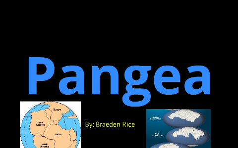 earth before and after pangea by braeden rce on Prezi