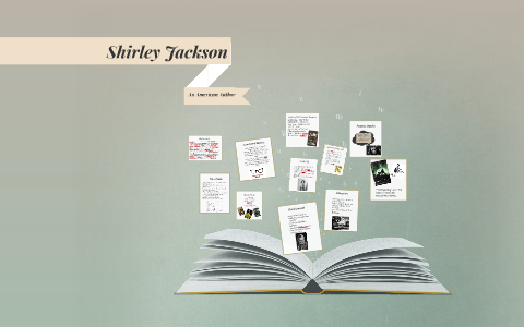 Реферат: Shirley Jackson Essay Research Paper Shirley Jacksons