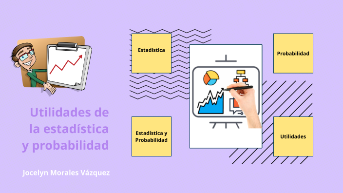 Utilidades de la Estadística y Probabilidad by Joy Morales on Prezi