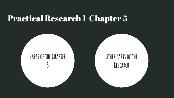 Practical research chapter 5 by kimberly agoot on Prezi