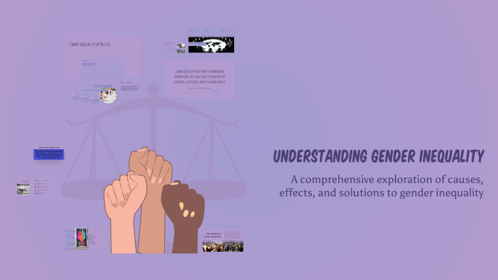 Understanding Gender Inequality by Prince Jaredd Navidad on Prezi