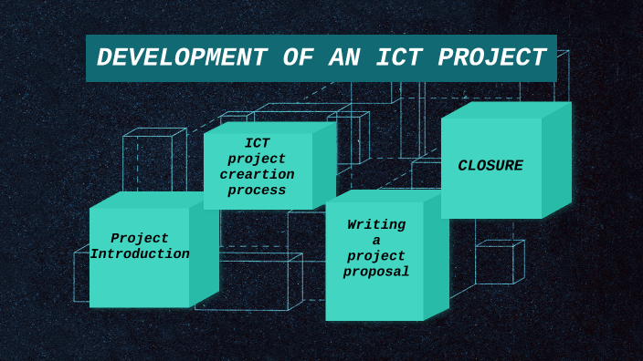 DEVELOPMENT OF AN ICT PROJECT by maurice delapena on Prezi