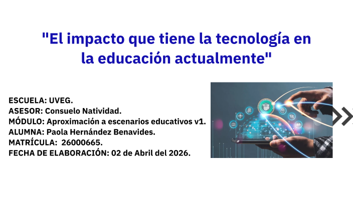 TECNOLOGIA EN LA EDUCACION by Paola Hernandez on Prezi