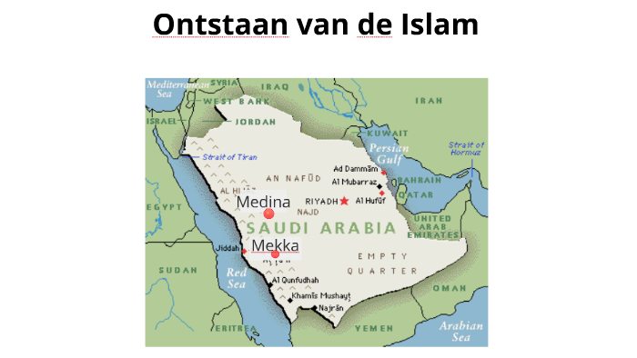 ontstaan van de islam by sanne brussaard on Prezi