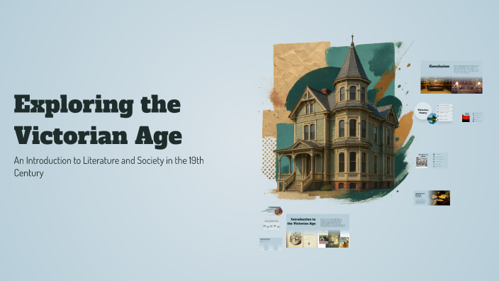 Exploring the Victorian Age by Cristiana Brignone on Prezi