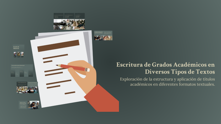 Escritura de Grados Académicos en Diversos Tipos de Textos by mariaab ...