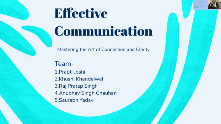 Effective Communication by khushi khandelwal on Prezi