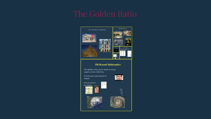 The Golden Ratio by jillian terry on Prezi