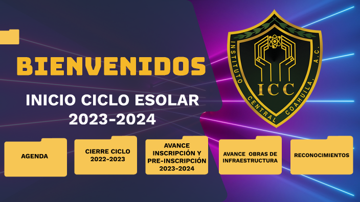 INICIO CICLO ESCOLAR 2023-2024 by INSTITUTO CENTRAL COAHUILA A.C. on Prezi