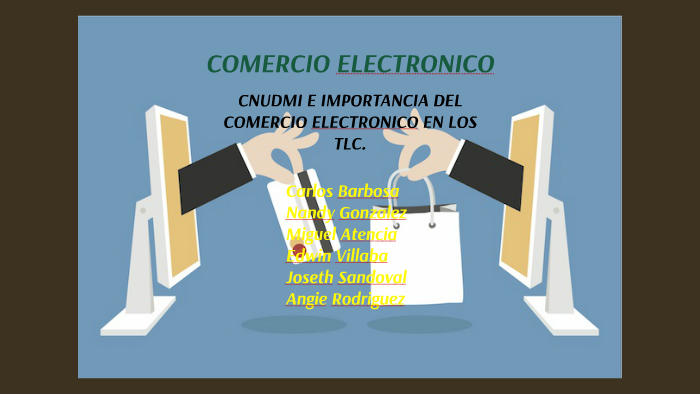 COMERCIO ELECTRONICO by Joseth Sandoval on Prezi Next