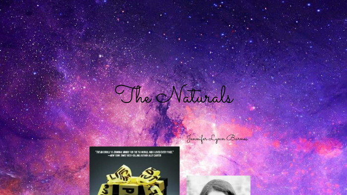 the naturals by jennifer