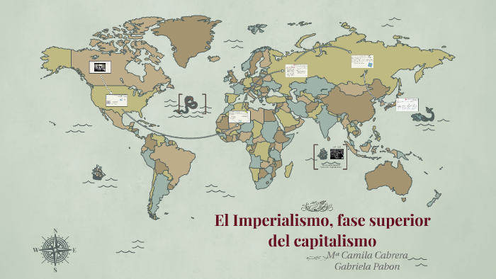 El Imperialismo, Fase Superior Del Capitalismo By On Prezi