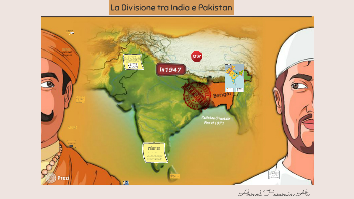 La divisione tra India e Pakistan by Hussnain Ali on Prezi