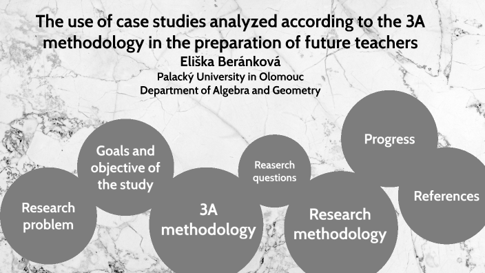 Case studies (methodology 3A) by Eliška Beránková on Prezi