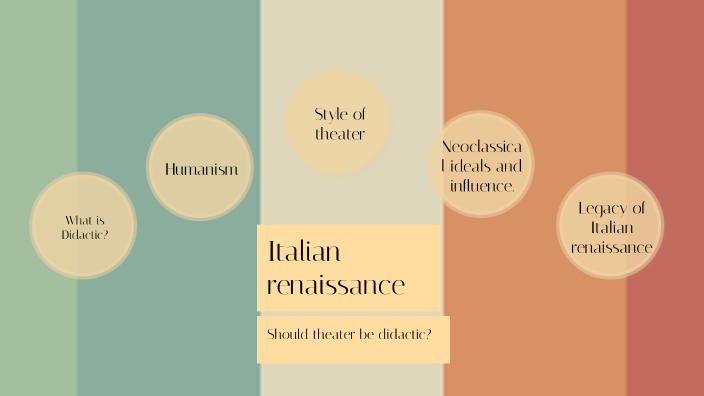 Italian renaissance by Stephany Spencer on Prezi
