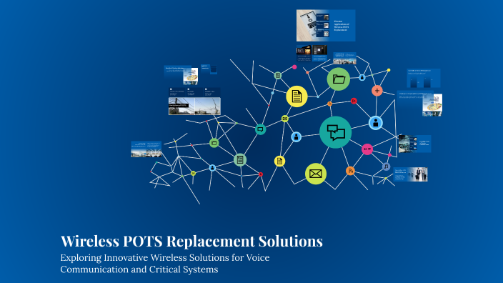 Wireless POTS Replacement Solutions by Terrance Conner on Prezi