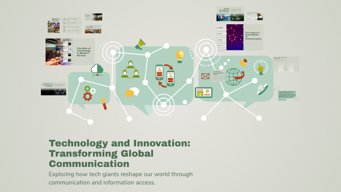 Technology and Innovation: Transforming Global Communication by ...