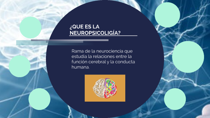 HISTORIA DE LA NEUROPSICOLOGIA by Joselyn Calderon on Prezi