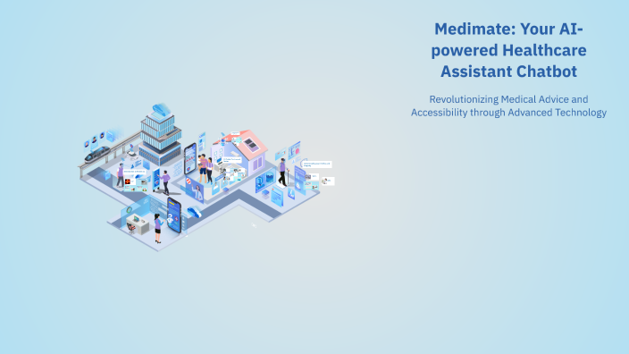Medimate Your Ai Powered Healthcare Assistant By Bhavya Doshi On Prezi