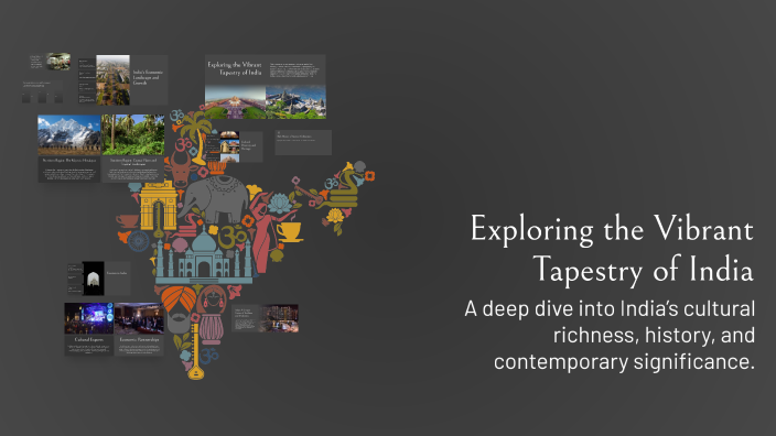 Exploring the Vibrant Tapestry of India by 704_Praveen Raj on Prezi