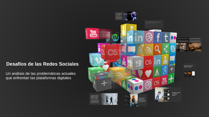 Desafíos de las Redes Sociales by maria jose segura on Prezi