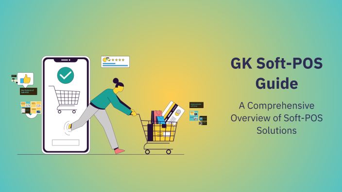GK Soft-POS Guide by Ahmed Ibrahim Khalil on Prezi