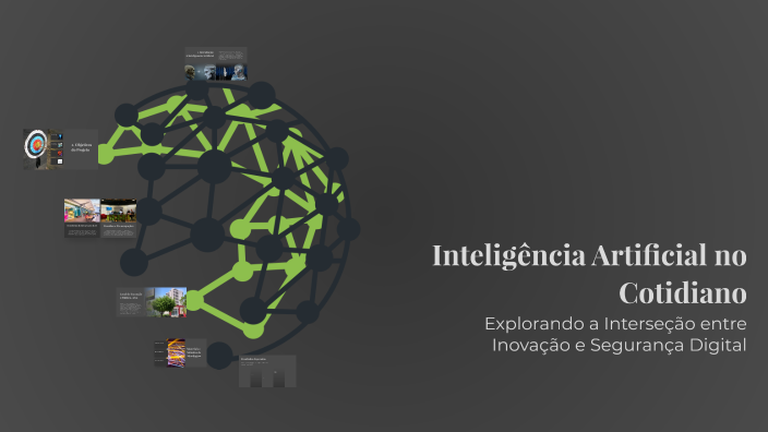 Inteligência Artificial no Cotidiano by Gabriel Da Silva on Prezi