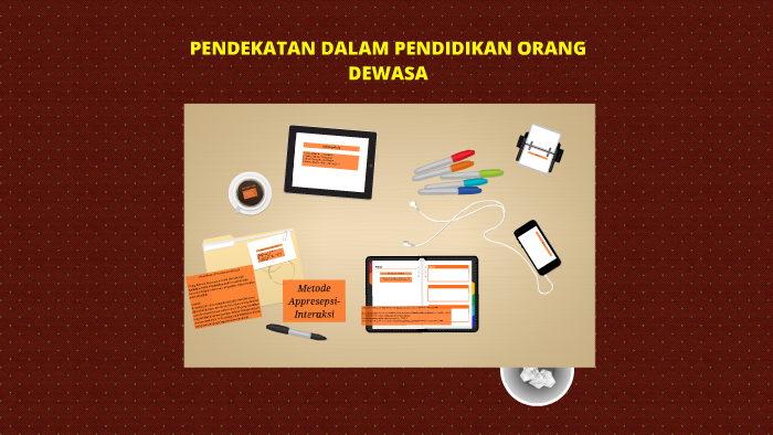 PENDEKATAN DALAM PENDIDIKAN ORANG DEWASA By Syifa Azzah On Prezi