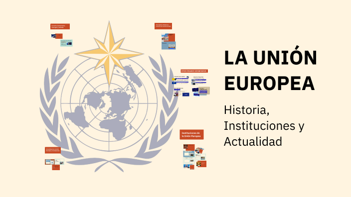 Unión Europea by sheyla ainhoa merchan veliz on Prezi