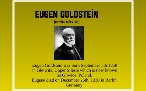 Eugene Goldstein, An atomic theorist by Blake Batten