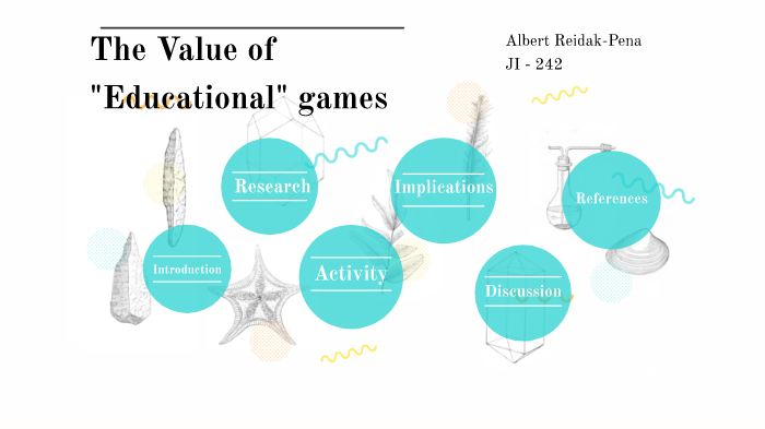 Study Value Game The Value of Educational Games by Albert 242 on Prezi