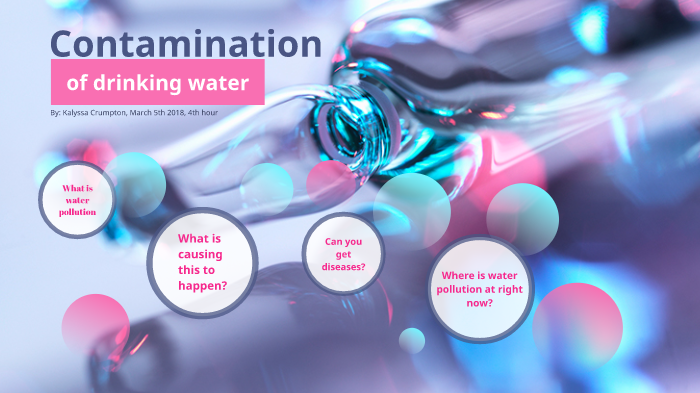 Water Pollution project by Kalyssa Crumpton on Prezi