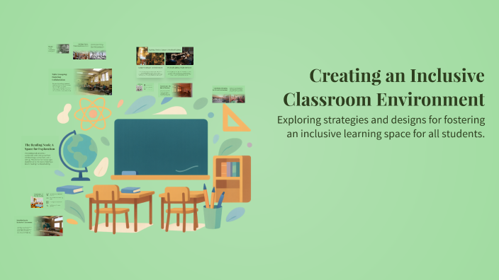 Creating an Inclusive Classroom Environment by Jamie Iorio on Prezi