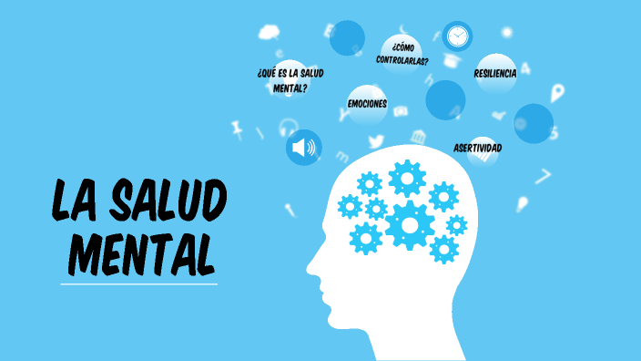 SALUD MENTAL by Yamile Bujaidar on Prezi