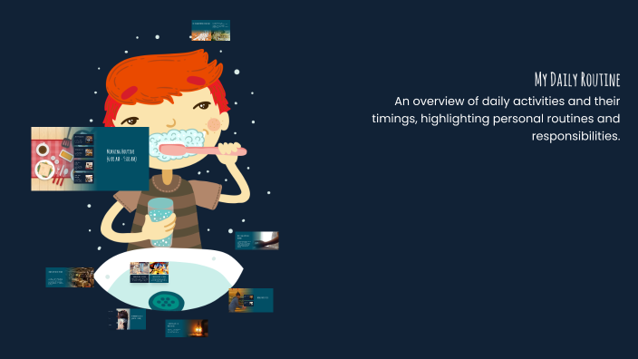 My Daily Routine by Astrid Vanessa Loaiza on Prezi