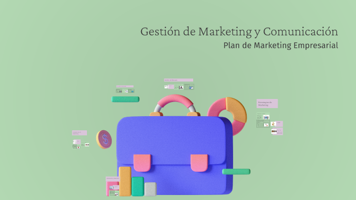 Gestión de Marketing y Comunicación by Xavier Carbó on Prezi