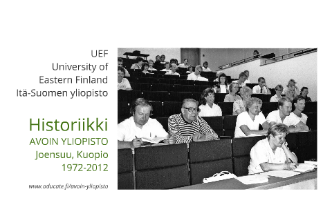 UEF avoin yliopisto, historiikki (äänivideot) by Ilse Saarikivi on Prezi  Next