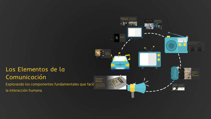 Los Elementos de la Comunicación by Rosi Diaz on Prezi