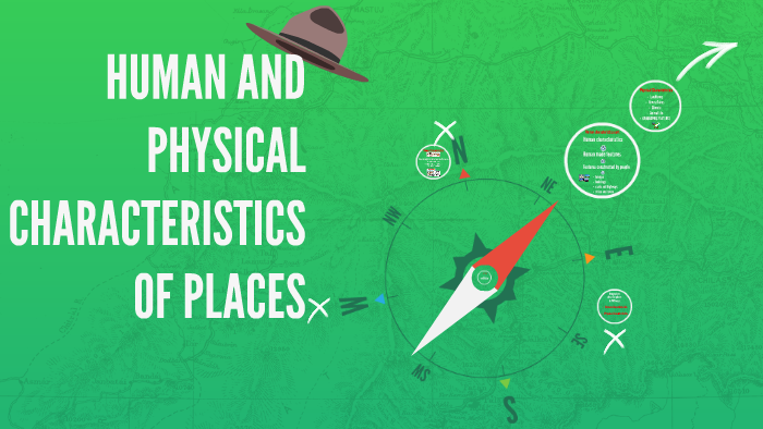 What Are Some Examples Of Physical Characteristics Of A Place