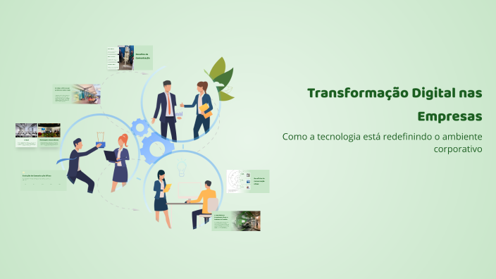 Transformação Digital nas Empresas by Dudu Dudao on Prezi